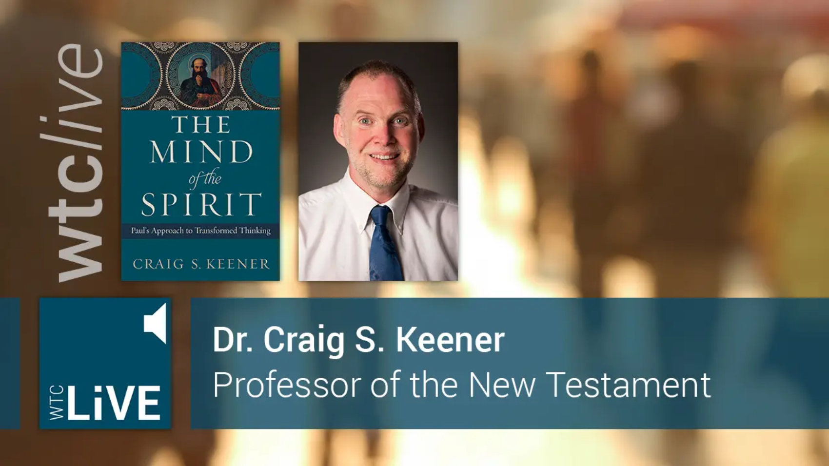 Craig Keener WTCLive!