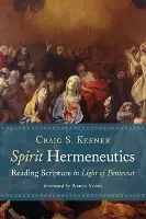 Spirit Hermeneutics - Rev