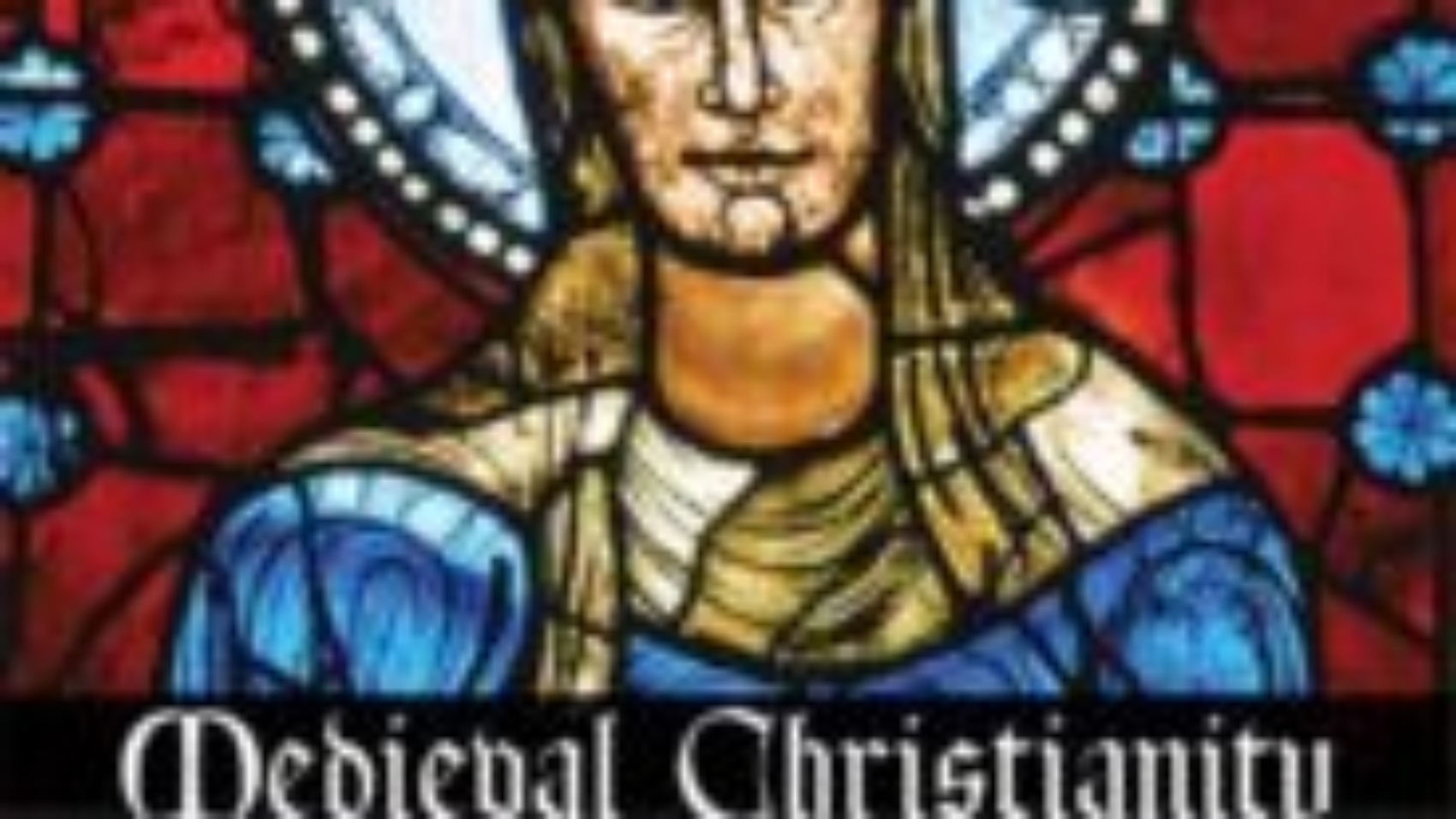 madigan medieval christianity