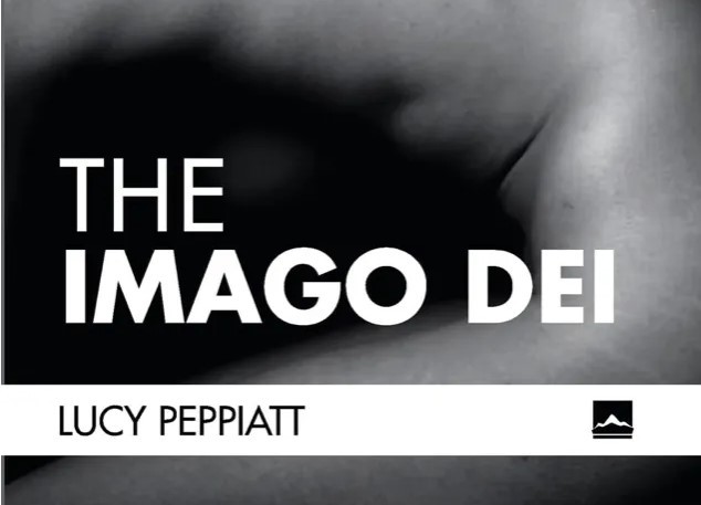 Lucy Peppiatt - The Imago Dei