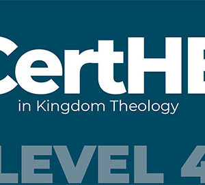 WTC CertHE in Kingdom Theology Level 4